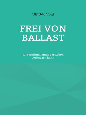 cover image of Frei von Ballast